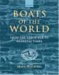 Boats of the World: From the Stone Age to Medieval Times