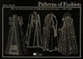 Patterns of Fashion: The Cut and Construction of Clothes for Men and Women, C.1560-1620