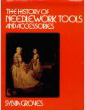 History of Needlework Tools and Accessories