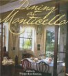 Dining at Monticello: In Good Taste and Abundance