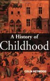 A History of Childhood