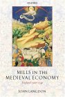 Mills in the Medieval Economy: England 1300-1540