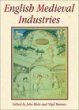 English Medieval Industries: Craftsmen, Techniques, Products