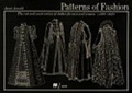 Patterns of Fashion: The Cut and Construction of Clothes for Men and Women c. 1560-1620