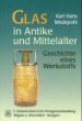 Glas in Mittelalter und Antike