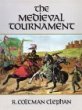 The Medieval Tournament