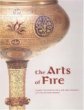 The Arts of Fire: Islamic Influences on Glass and Ceramics of the Italian Renaissance