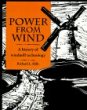 Power from Wind: A History of Windmill Technology