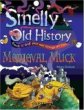 Medieval Muck (Smelly Old History)