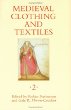 Medieval Clothing and Textiles 2