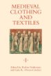 Medieval Clothing and Textiles I