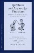 Questions and Answers for Physicians: A Medieval Arabic Study Manual by Abd Al-Azaiz Al-Sulami