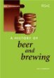 A History of Beer and Brewing