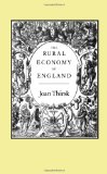 The Rural Economy of England (The Fantastical Folly of Fashion: The English Stocking Knitting Industry, 1500-1700)