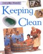 Keeping Clean (Everyday History)