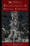 Medieval Technology and Social Change